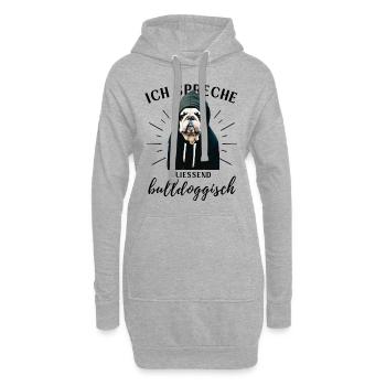 Ich spreche BULLDOGGISCH Bulldog Bulldogge Bulldog - Hoodie-Kleid - Grau meliert - Vorne