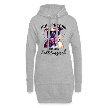 Ich spreche BULLDOGGISCH Bulldog Bulldogge Bulldog - Hoodie-Kleid - Grau meliert - Vorne