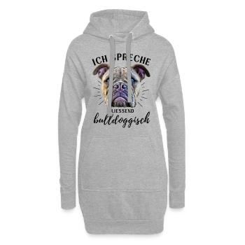 Ich spreche BULLDOGGISCH Bulldog Bulldogge Bulldog - Hoodie-Kleid - Grau meliert - Vorne