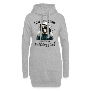 Ich spreche BULLDOGGISCH Bulldog Bulldogge Bulldog - Hoodie-Kleid - Grau meliert - Vorne