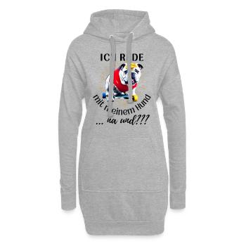 ICH rede mit meinem Hund ... na und? Hunde - Hoodie-Kleid - Grau meliert - Vorne