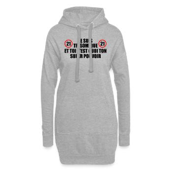Ich habe das Down-Syndrom und du, was ist deine Macht - Hoodie-Kleid - Grau meliert - Vorne