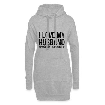 Chemise cadeau drôle maman femme j'aime mon mari - Sweat-shirt à capuche long Femme - gris chiné - Devant