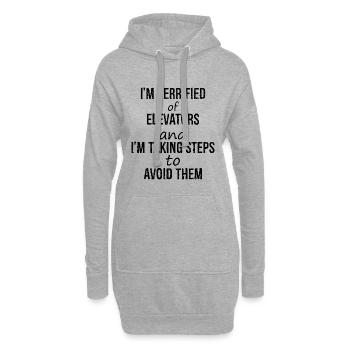 I'm terrified of elevators and I'm talking steps - Hoodie-Kleid - Grau meliert - Vorne
