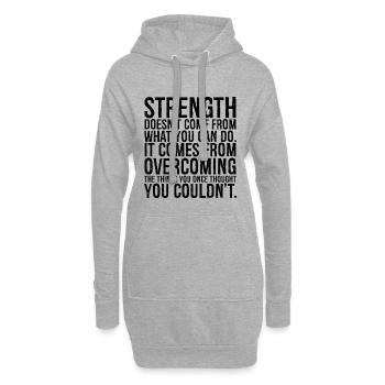 La force ne vient pas de ce que vous pouvez faire - Sweat-shirt à capuche long Femme - gris chiné - Devant