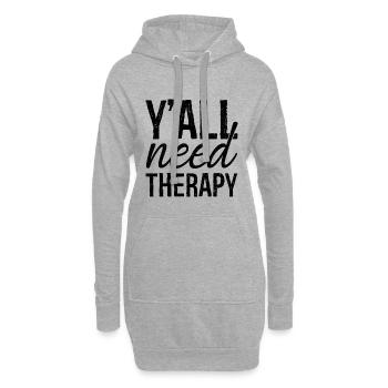 y'all need therapy - Hoodie-Kleid - Grau meliert - Vorne