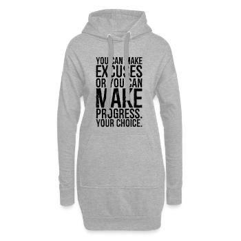 Du kannst Ausreden finden oder du kannst Fortschritte machen - Hoodie-Kleid - Grau meliert - Vorne