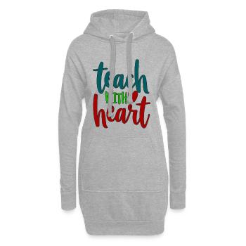 Teach with Heart Teacher Saying - Hoodie Dress - heather grey - Front