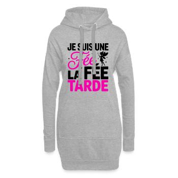 Je Suis Une Fée La Fée Tarde Humour Femme - Sweat-shirt à capuche long Femme - gris chiné - Devant