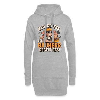 Kein Stress – Der Bauherr regelt das! - Hoodie-Kleid - Grau meliert - Vorne