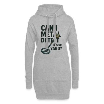 Puis-je détecter des métaux dans votre jardin Détecteur de plaisir - Sweat-shirt à capuche long Femme - gris chiné - Devant