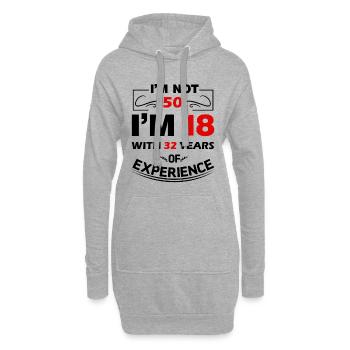 I'm not 50 Years I'm 18 with 32 Years Experience - Hoodie-Kleid - Grau meliert - Vorne
