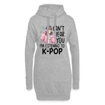 Je ne t’entends pas en écoutant de la K-Pop - Sweat-shirt à capuche long Femme - gris chiné - Devant