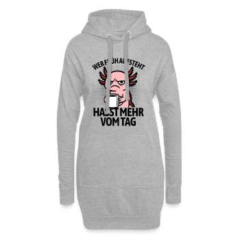 Axolotl - Si vous vous levez tôt, vous détestez la journée - Sweat-shirt à capuche long Femme - gris chiné - Devant