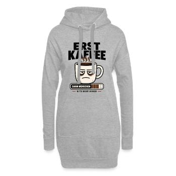 Erst Kaffee dann Menschen Morgenmuffel - Hoodie-Kleid - Grau meliert - Vorne