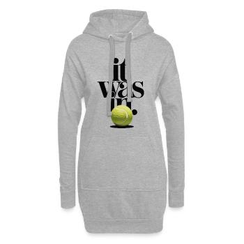 Balle de Tennis It Was In | Humour Sport Match - Sweat-shirt à capuche long Femme - gris chiné - Devant