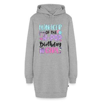 Manager Of The K-Pop Birthday Girl - Hoodie Dress - heather grey - Front