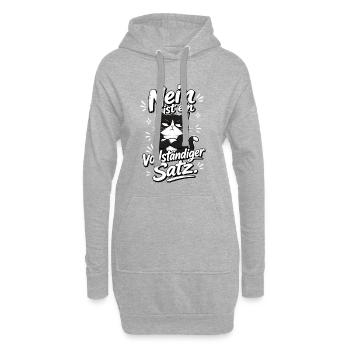 Nein Ist Ein Vollständiger Satz Katze Spruch - Hoodie-Kleid - Grau meliert - Vorne