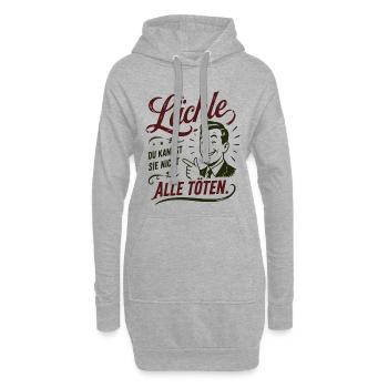 Lächle Du kannst sie nicht töten - Hoodie-Kleid - Grau meliert - Vorne