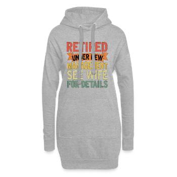Retired Under New Management See Wife For Details - Hoodie-Kleid - Grau meliert - Vorne