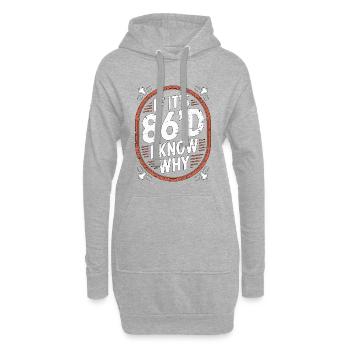 Restaurant Chef If It's 86'd I Know Kitchen Staff - Hoodie Dress - heather grey - Front