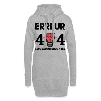 Erreur 404 cerveau introuvable humour phrase drôle - Sweat-shirt à capuche long Femme - gris chiné - Devant