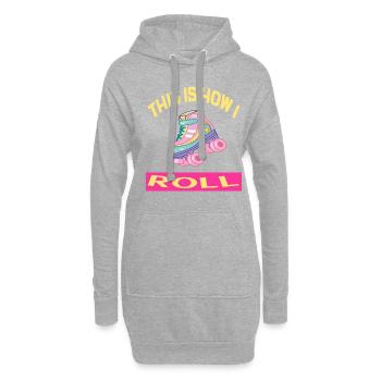 C'est comme ça que je roule Rollerskates Rollerskating - Sweat-shirt à capuche long Femme - gris chiné - Devant