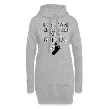 Jeder Tag ohne Zettel am Zeh ist ein guter Tag - Hoodie-Kleid - Grau meliert - Vorne