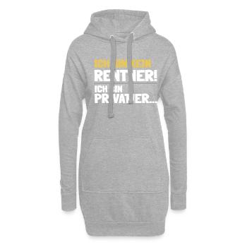 Ich bin kein Rentner sondern Privatier... - Hoodie-Kleid - Grau meliert - Vorne