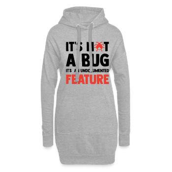It's Not A Bug It's An Undocumented Feature Softwa - Hoodie-Kleid - Grau meliert - Vorne