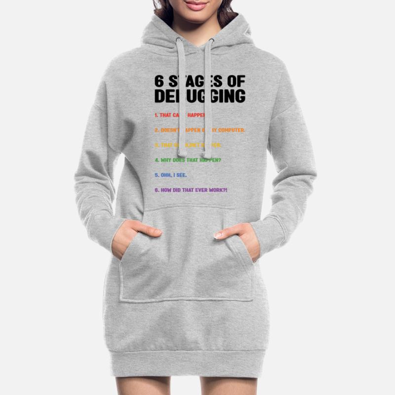6 Stages Of Debugging Coder Programmer Software De Hoodie-Kleid