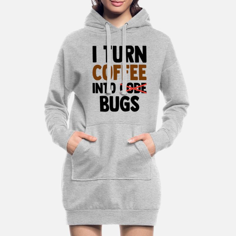 I Turn Coffee Into Bugs Coding Programming Softwar Hoodie-Kleid
