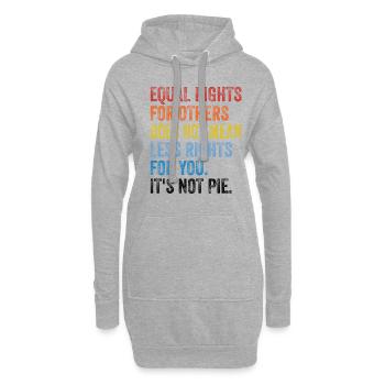 Equal Rights For Others Does Not Mean Less Rights - Hoodie-Kleid - Grau meliert - Vorne