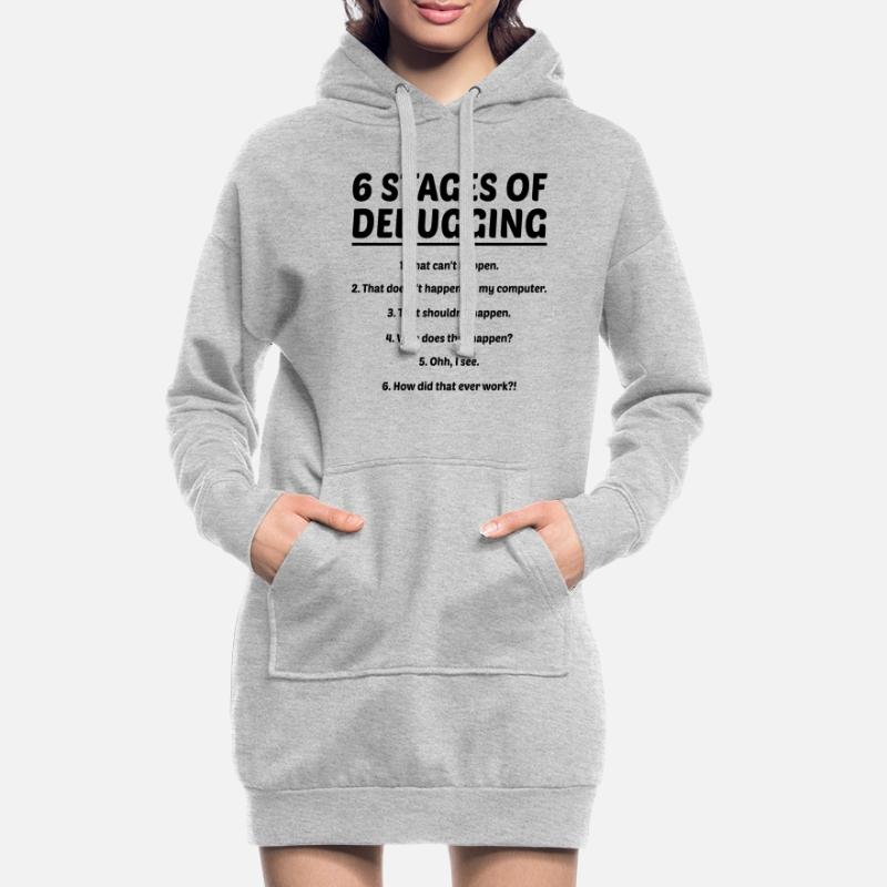 6 Stages Of Debugging Coder Programmer Software De Hoodie-Kleid