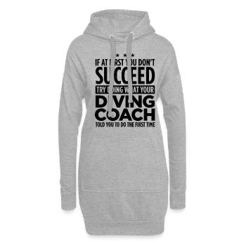 If At First You Don't Succeed Try Doing What Your - Hoodie-Kleid - Grau meliert - Vorne