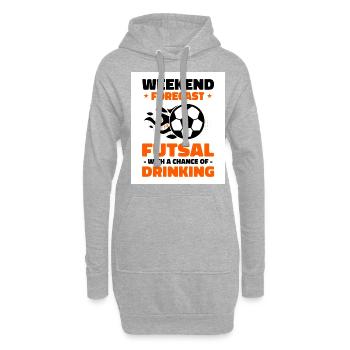 Weekend Forecast Futsal With A Chance Of Drinking - Hoodie-Kleid - Grau meliert - Vorne