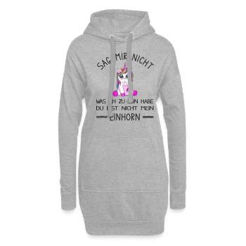 Du bist nicht mein Einhorn - lustiges Einhorn - Hoodie-Kleid - Grau meliert - Vorne