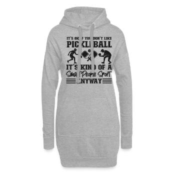 Pickleball It's Ok If You Don't - Hoodie-Kleid - Grau meliert - Vorne