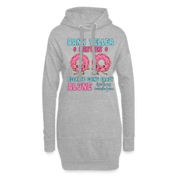 Bank Teller Besties Because Going Crazy Alone Bank - Hoodie-Kleid - Grau meliert - Vorne