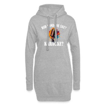 Did someone say karaoke - Hoodie-Kleid - Grau meliert - Vorne