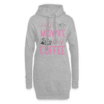 Nurse Midwife Birth Worker Coffee - Hoodie-Kleid - Grau meliert - Vorne