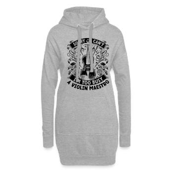 Désolé, je ne peux pas, je suis trop occupé un violon Maestro Violon - Sweat-shirt à capuche long Femme - gris chiné - Devant