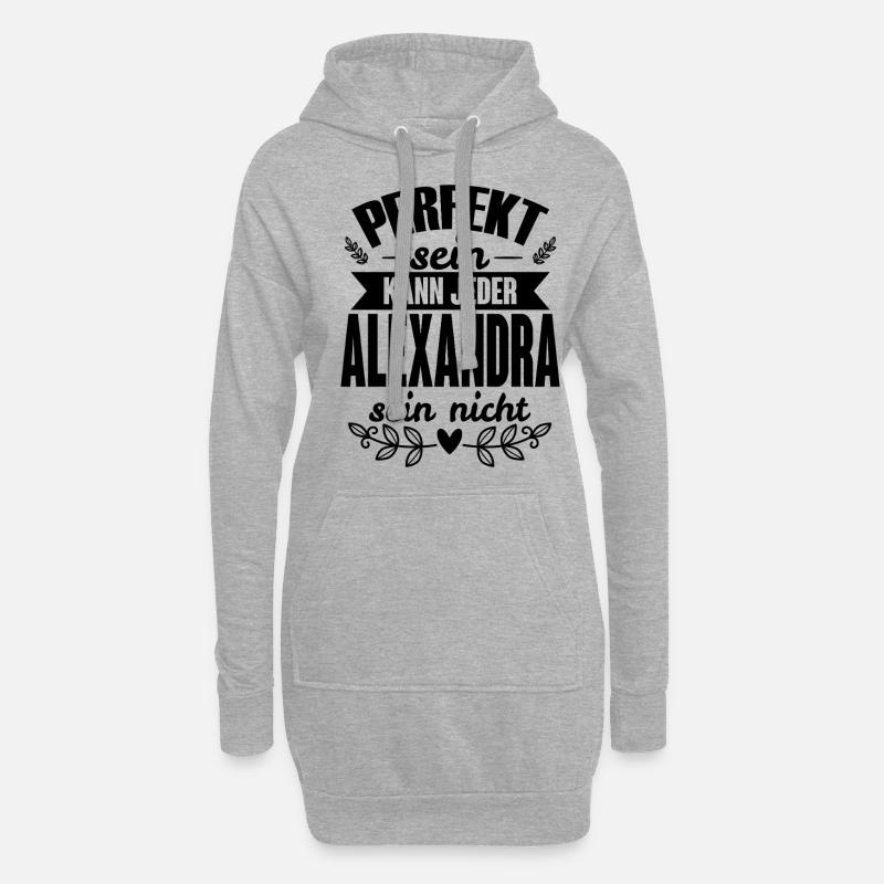 Alexandra Perfekt Sein Kann Jeder Alexandra Nicht - Hoodie-Kleid - Grau meliert