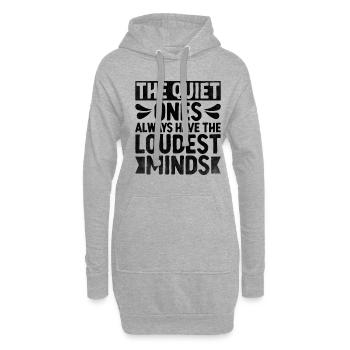 The Quiet Ones Always Have The Loudest Minds - Sweat-shirt à capuche long Femme - gris chiné - Devant