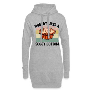 Niemand Mag Einen Matschigen Bottom Pie Backen Bäcker - Hoodie-Kleid - Grau meliert - Vorne