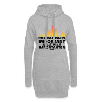 Education Is Important But Australia Is Importante - Hoodie-Kleid - Grau meliert - Vorne