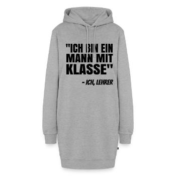Ich Bin Ein Mann Mit Klasse Lehrer Pädagoge Schule - Hoodie-Kleid - Grau meliert - Vorne