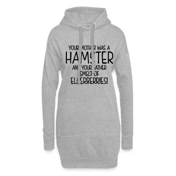 Your Mother Was A Hamster And Your Father Hamster - Hoodie-Kleid - Grau meliert - Vorne