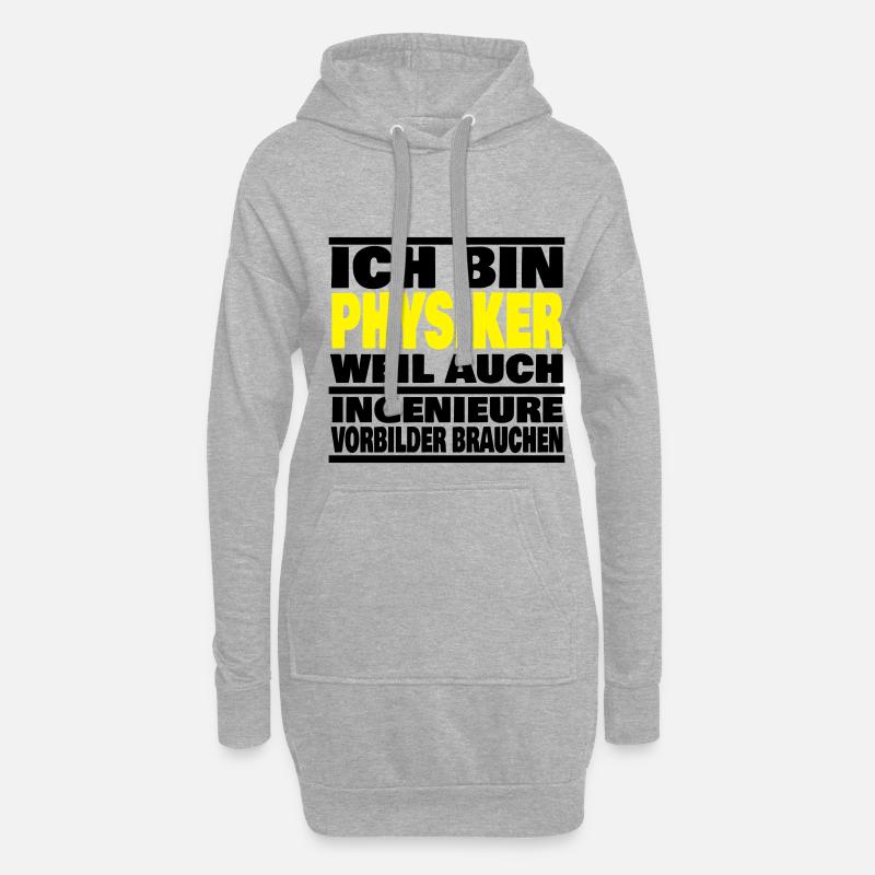 lustiger Spruch Physiker Abschluss Geschenk Idee - Hoodie-Kleid - Grau meliert
