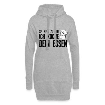 Koch Sei Nett Zu Mir Ich Koche Dein Essen Küchench - Hoodie-Kleid - Grau meliert - Vorne